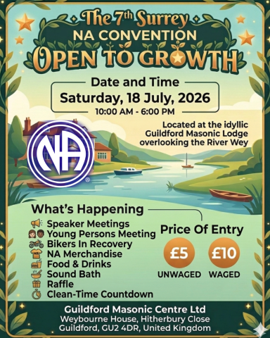 Poster for "The 7th Surrey NA Convention: Open to Growth" on Saturday, 18 July 2026, 10:00 AM–6:00 PM. Features an illustration of a river and house with the NA logo. Events include speaker meetings, young persons meeting, bikers in recovery, merchandise, food, sound bath, raffle, and clean-time countdown. Entry: £5 unwaged / £10 waged. Location: Guildford Masonic Centre Ltd, Weybourne House, Hitherbury Close, Guildford, GU2 4DR, United Kingdom.